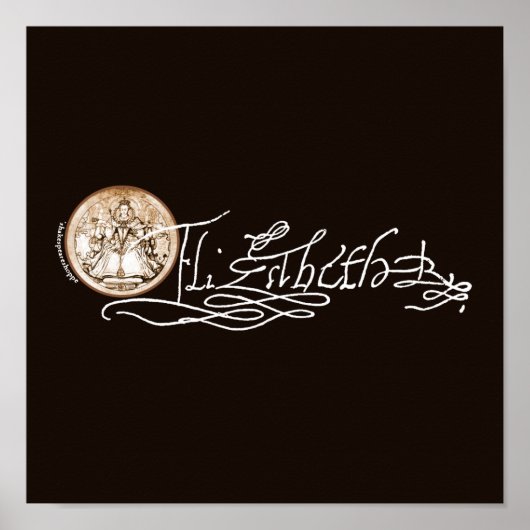 Elizabeth I署名（バージョン2） ポスター (正面)