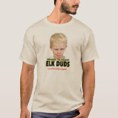 Elk Duds T-Shirt Tシャツ (正面)