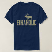 Elkaholic Elk Hunting Tシャツ (デザイン正面)
