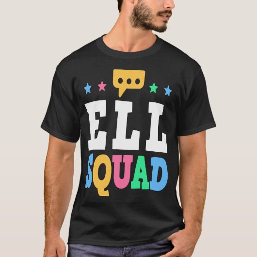 ELL Squad English Language Learning Teacher  1 Tシャツ (正面)