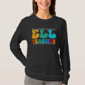 ELL Teacher Appreciation Week Back to School Tシャツ (正面)