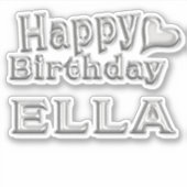Ella Happy Birthday silver Aufkleber Sticker シール (正面)