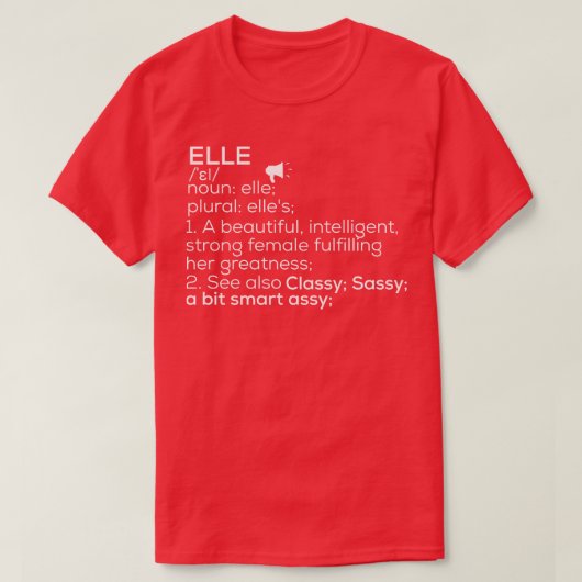 Elle名Elle定義Elle女性名Elle Me Tシャツ (デザイン正面)