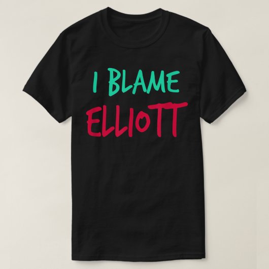 Elliott FriendsファーストネームBuddy Nicknameを非難 Tシャツ (デザイン正面)
