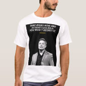 Elon Musk quotes  Tシャツ (正面)