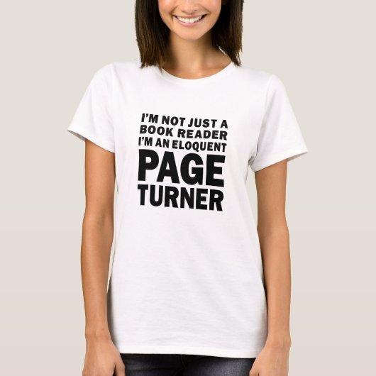 Eloquent Page Turner Book Lover Tシャツ (正面)