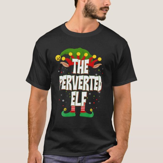 Elves Group The Perverted Elf Christmas Tシャツ (正面)