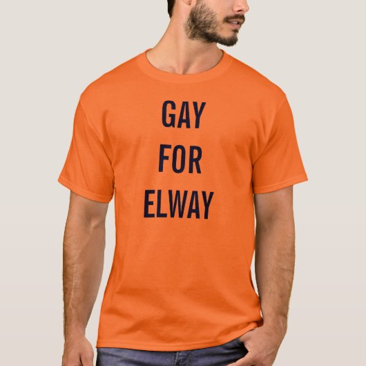 Elwayのためのゲイ Tシャツ (正面)