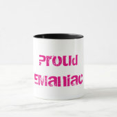 EManiacの誇りを持ったなマグ マグカップ (中央)