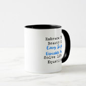 Embrace Beauty Variables Solve Life's Equations マグカップ (正面右)