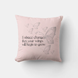 Embrace Change Throw Pillow クッション