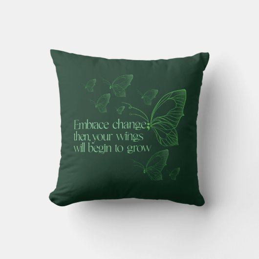 Embrace Change Throw Pillow クッション (正面)