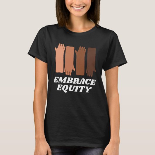 Embrace Equity Happy International Women s Day Cha Tシャツ (正面)