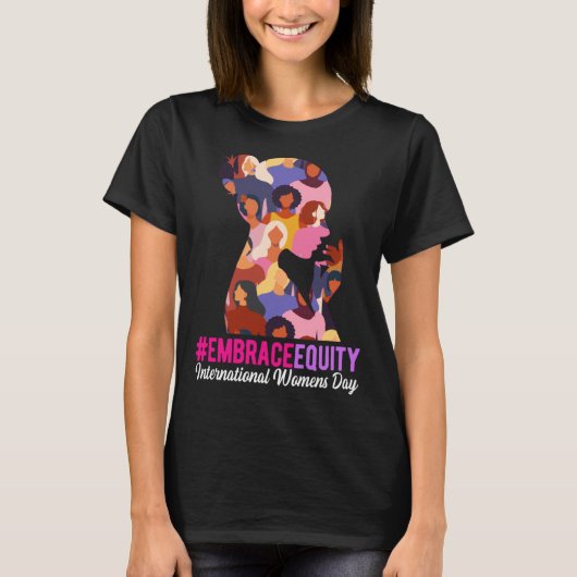 Embrace Equity International Women s Day 2023 Tシャツ (正面)