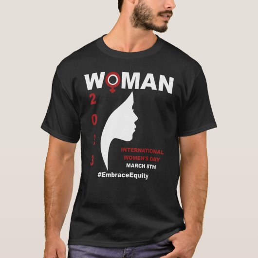 Embrace Equity International Women's Day 2023 Tシャツ (正面)