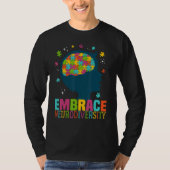 Embrace Neurodiversity Autism Awareness ASD Neurod Tシャツ (正面)