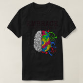Embrace Neurodiversity Brain ADHD Autism ASD Aware Tシャツ (デザイン正面)