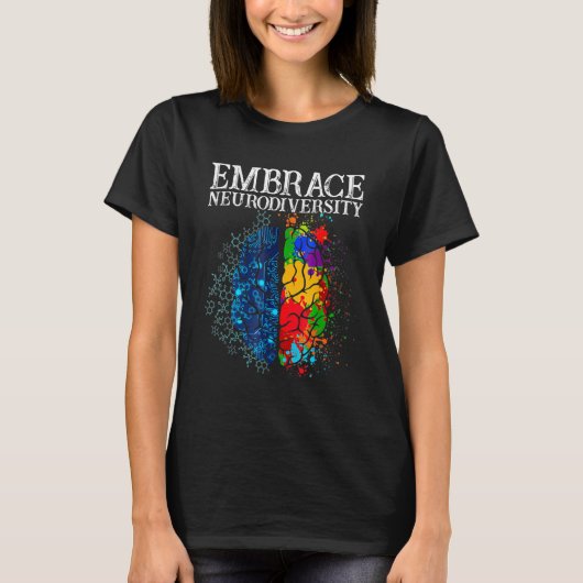 Embrace Neurodiversity Brain ADHD Autism Awareness Tシャツ (正面)