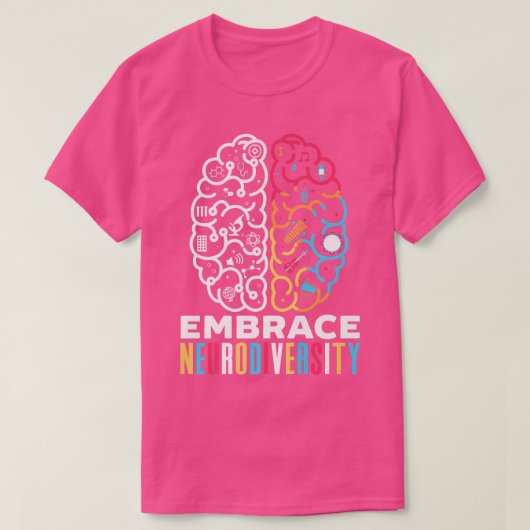 Embrace Neurodiversity Design Embrace ADHD Autism Tシャツ (デザイン正面)
