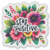 Embrace Positivity With Vibrant Floral Inspiration シール (正面)