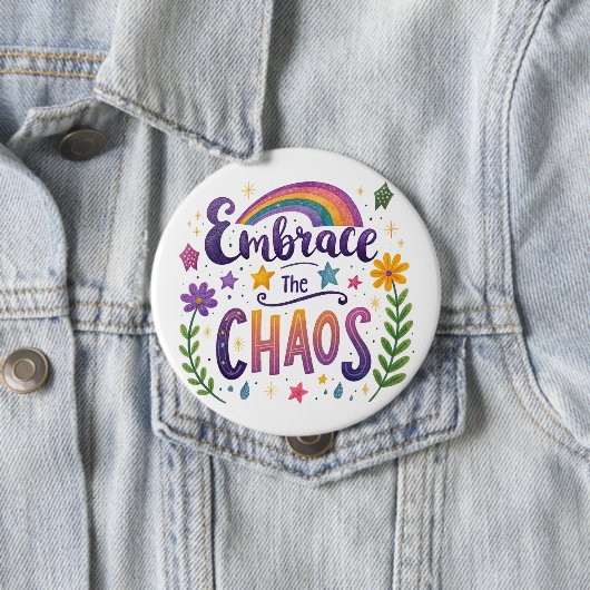 "Embrace The Chaos" Button 缶バッジ (インサイチュ)