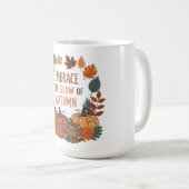 Embrace the glow of autumn design コーヒーマグカップ (正面右)