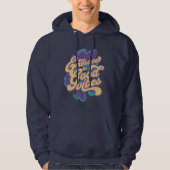 "Embrace the Good Vibes" Hoodie パーカ (正面)