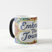 Embrace the Journey color changing ceramic mug モーフィングマグカップ (正面左)