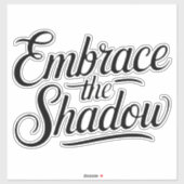 embrace the shadow シール (シート)