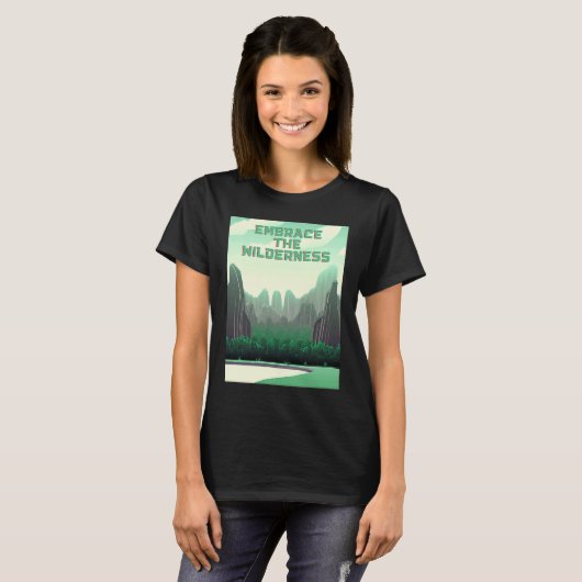 Embrace The Wilderness Futuristic Fun  Nature Tシャツ (正面フル)