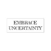 Embrace Uncertainty ラバースタンプ (インプリント)