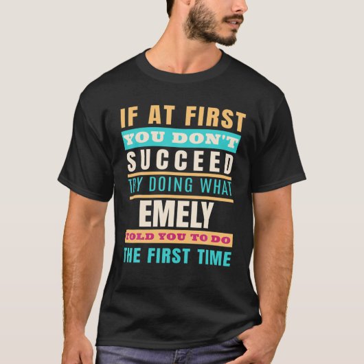 EMELY Personalized Name EMELY First Name Tシャツ (正面)