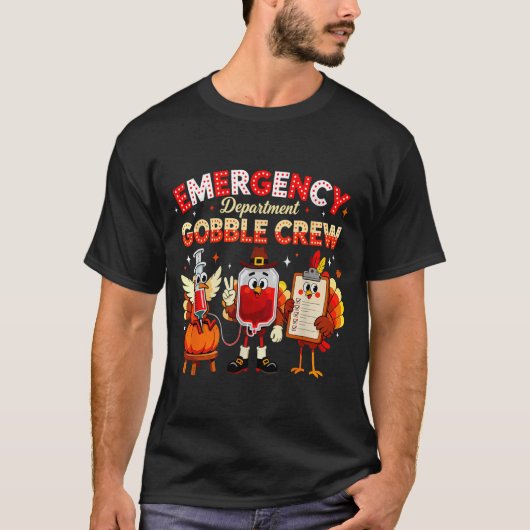 Emergency Department Gobble Crew Thanksgiving Nurs Tシャツ (正面)