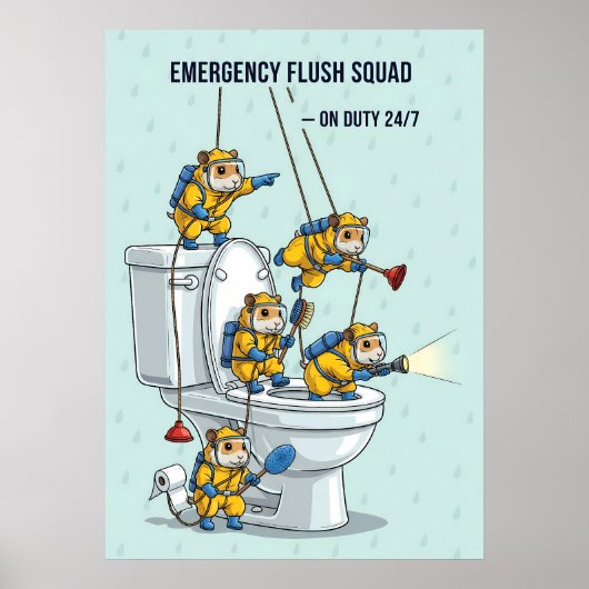 Emergency Flush Squad ポスター (正面)