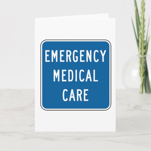 Emergency Medical Care Road Sign カード (正面)