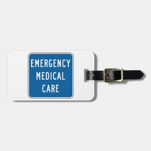 Emergency Medical Care Road Sign ラゲッジタグ (正面横)