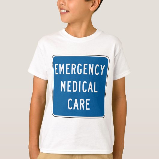 Emergency Medical Care Road Sign Tシャツ (正面)