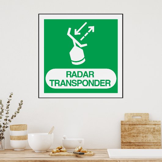 Emergency Radar Transponder Safety Sign ポスター (キッチン)