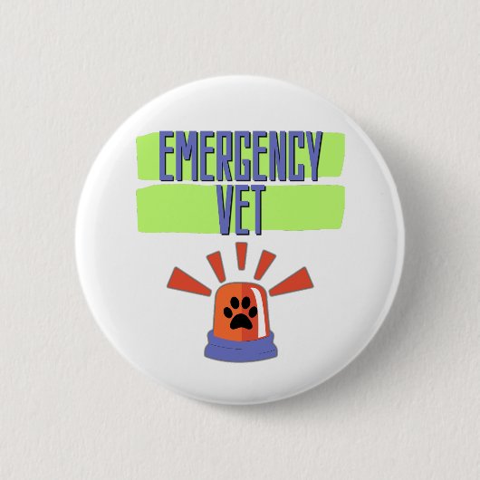 Emergency Vet – Veterinary Emergency Design 缶バッジ (正面)