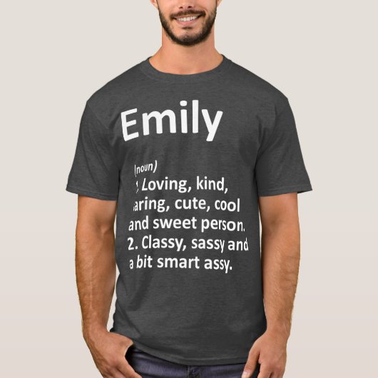 EMILY定義パーソナライズされた名ギフおもしろいト Tシャツ (正面)