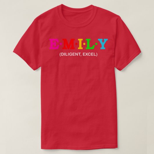 Emily Excel Diligent Tシャツ (デザイン正面)