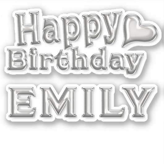 Emily Happy Birthday silver Aufkleber Sticker シール (正面)