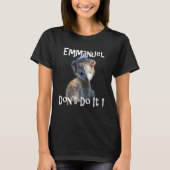Emmanuel Don't Do It  Viral Emu Graphic Tee Tシャツ (正面)