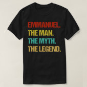 Emmanuel The Man The Myth The Legend Pullover  Tシャツ (デザイン正面)