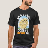 Emo Bunny Doesn't Carrot All Bunny Rabbit Animal B Tシャツ (正面)