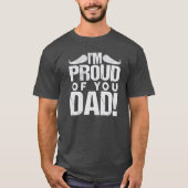 Emotional Dad Message Shirt Tシャツ (正面)