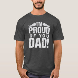 Emotional Dad Message Shirt Tシャツ