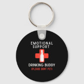 Emotional Drinking Buddy Please Don't Pet Drunk Dr キーホルダー (正面)