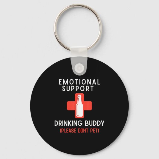Emotional Drinking Buddy Please Don't Pet Drunk Dr キーホルダー (正面)