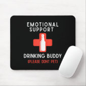 Emotional Drinking Buddy Please Don't Pet Drunk Dr マウスパッド (マウス)